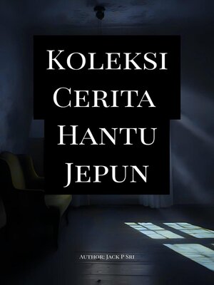 cover image of Koleksi Cerita Hantu Jepun